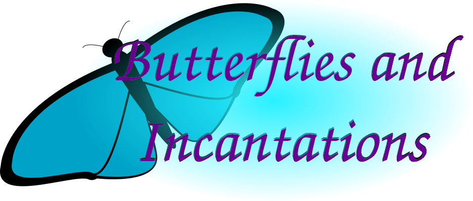 Butterflies and Incantations